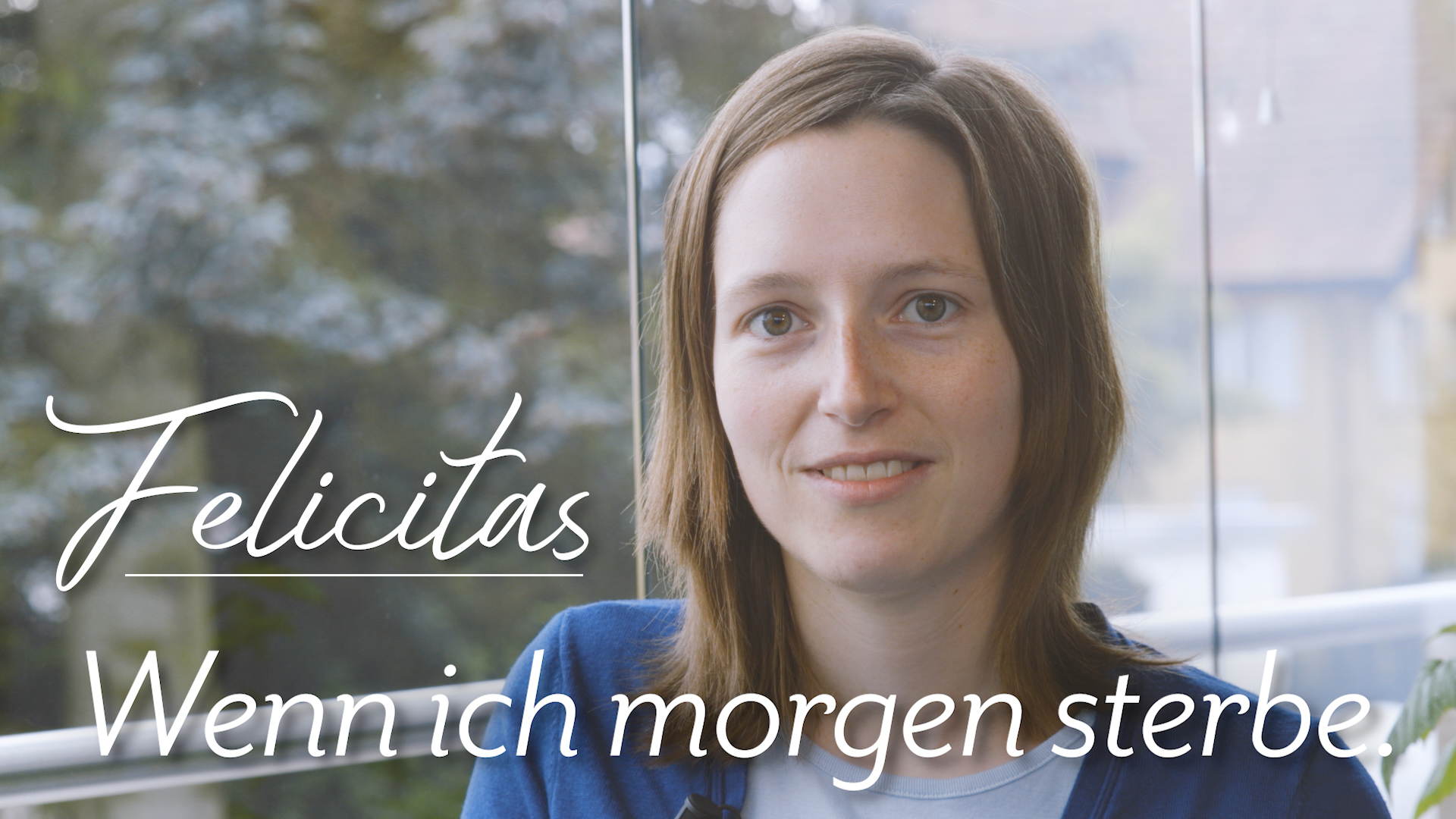 Felicitas als Titelbild für Zeugnis Felicitas - Wenn ich morgen sterbe