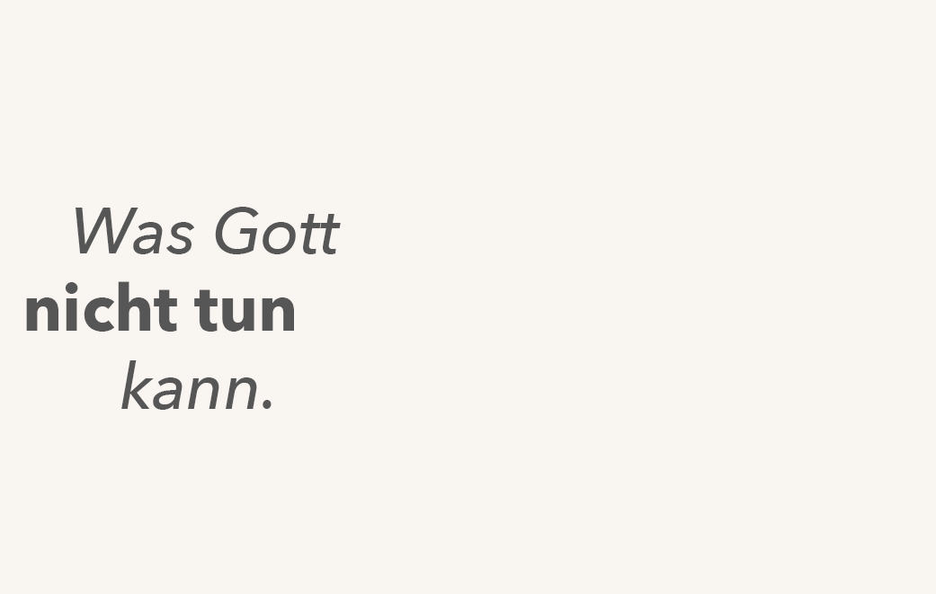 Blogbild Was Gott nicht tun kann