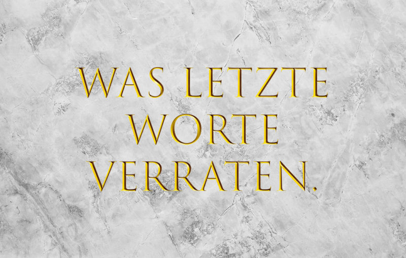 Blogbild für Was letzte Worte verraten