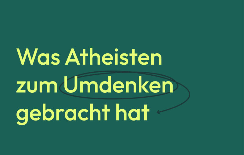 Atheisten, die gläubig wurden